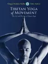 Tibetan Yoga of Movement cover