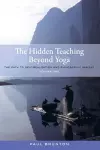 The Hidden Teaching Beyond Yoga cover