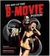 Art of the B Movie Poster! cover