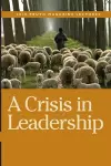 A Crisis in Leadership cover