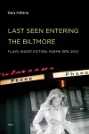 Last Seen Entering the Biltmore cover