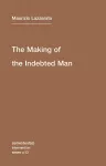 The Making of the Indebted Man cover