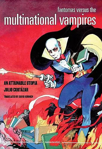 Fantomas Versus the Multinational Vampires cover