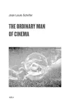 The Ordinary Man of Cinema cover