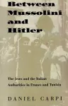 Between Mussolini and Hitler cover