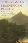 This Grand and Magnificent Place cover