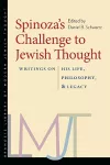 Spinoza′s Challenge to Jewish Thought – Writings on His Life, Philosophy, and Legacy cover