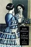 Emily Dickinson and the Labor of Clothing cover