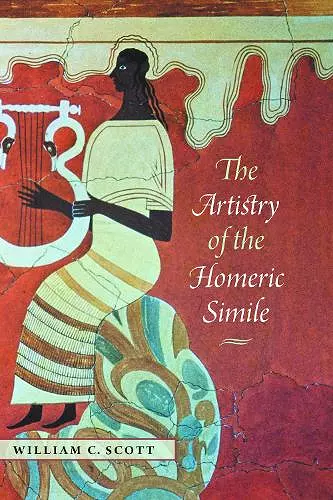 The Artistry of the Homeric Simile cover