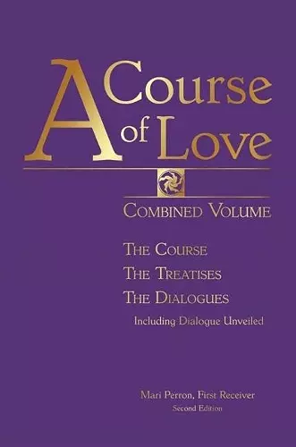 A Course of Love - Second Edition cover