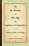Of the Vocation of Our Age for Legislation and Jurisprudence cover