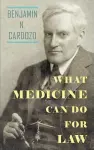 What Medicine Can Do For Law cover