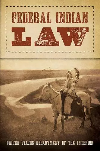 Federal Indian Law (1958) cover