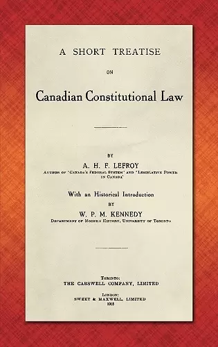 A Short Treatise on Canadian Constitutional Law (1918) cover