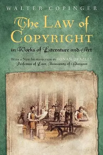 The Law of Copyright in Works of Literature and Art cover