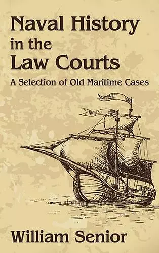 Naval History in the Law Courts cover