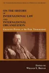 On the History of International Law and International Organization cover