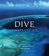 Fifty Places to Dive Before You Die: Diving Experts Share the World's Greatest Destinations cover