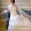 Simple Stunning Bride cover