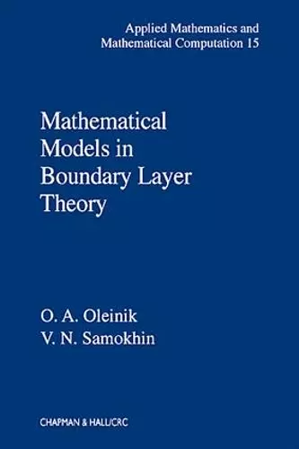 Mathematical Models in Boundary Layer Theory cover