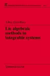 Lie Algebraic Methods in Integrable Systems cover