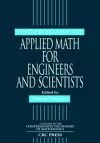 Dictionary of Applied Math for Engineers and Scientists cover