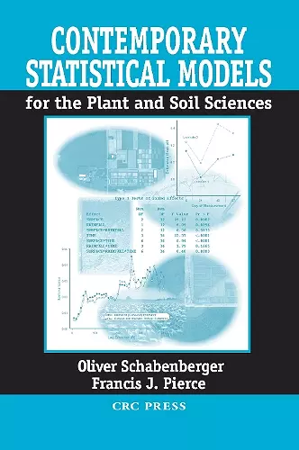 Contemporary Statistical Models for the Plant and Soil Sciences cover