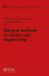 Integral Methods in Science and Engineering cover