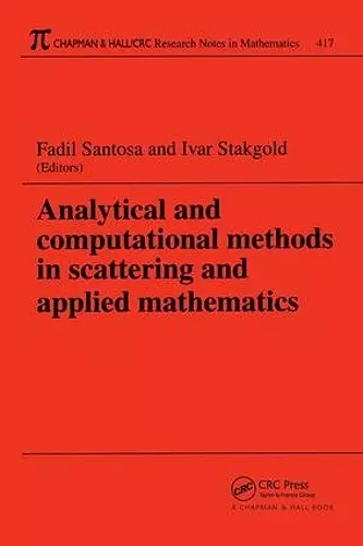 Analytical and Computational Methods in Scattering and Applied Mathematics cover