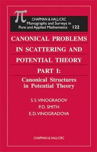 Canonical Problems in Scattering and Potential Theory Part 1 cover