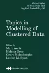 Topics in Modelling of Clustered Data cover