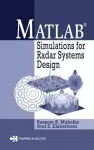 MATLAB Simulations for Radar Systems Design cover