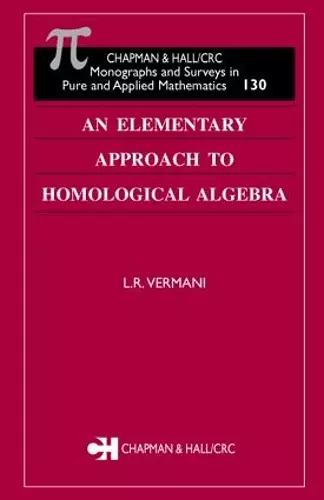 An Elementary Approach to Homological Algebra cover