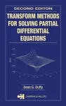 Transform Methods for Solving Partial Differential Equations cover