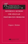 Difference Methods for Singular Perturbation Problems cover