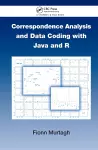 Correspondence Analysis and Data Coding with Java and R cover