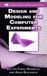 Design and Modeling for Computer Experiments cover