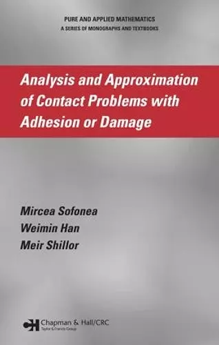 Analysis and Approximation of Contact Problems with Adhesion or Damage cover