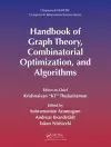 Handbook of Graph Theory, Combinatorial Optimization, and Algorithms cover