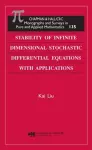 Stability of Infinite Dimensional Stochastic Differential  Equations with Applications cover