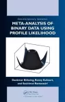 Meta-analysis of Binary Data Using Profile Likelihood cover