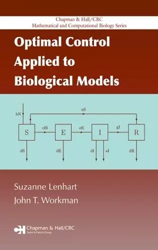 Optimal Control Applied to Biological Models cover