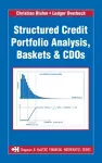 Structured Credit Portfolio Analysis, Baskets and CDOs cover