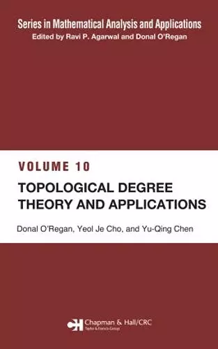 Topological Degree Theory and Applications cover