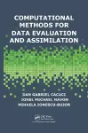 Computational Methods for Data Evaluation and Assimilation cover
