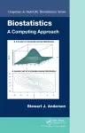 Biostatistics: A Computing Approach cover