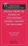 Spectral Theory for Random and Nonautonomous Parabolic Equations and Applications cover