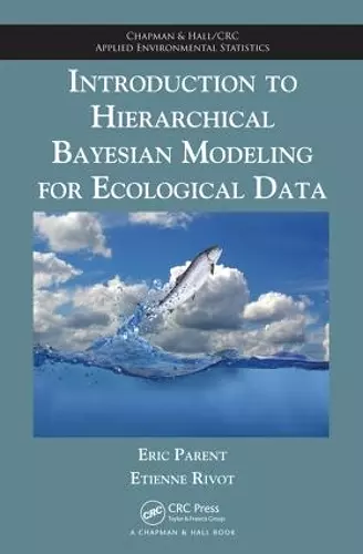 Introduction to Hierarchical Bayesian Modeling for Ecological Data cover