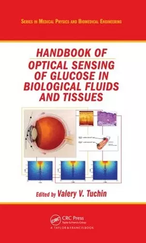 Handbook of Optical Sensing of Glucose in Biological Fluids and Tissues cover