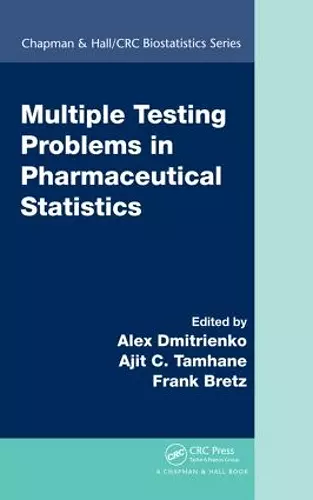 Multiple Testing Problems in Pharmaceutical Statistics cover